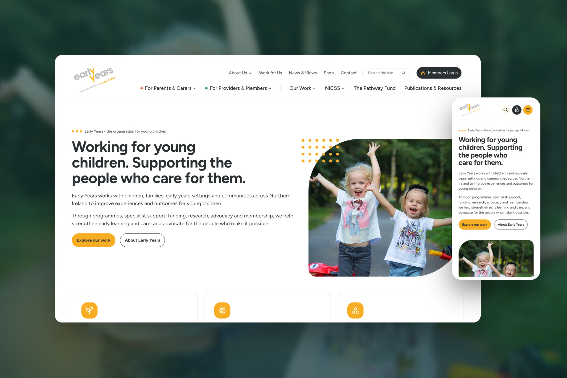 The Early Years homepage on a desktop and a phone: the headline Working for young children, supporting the people who care for them, beside a photo of two children with their arms in the air