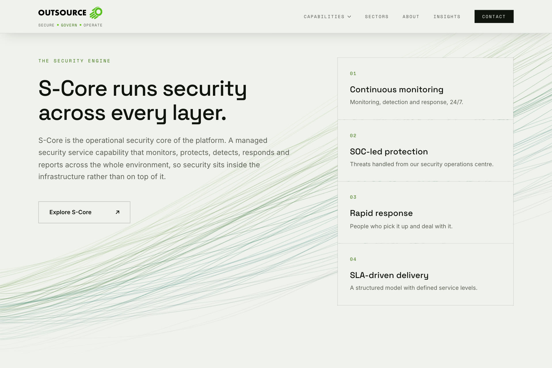 The S-Core section of the Outsource Group homepage: S-Core runs security across every layer, with continuous monitoring, SOC-led protection, rapid response and SLA-driven delivery, over a drifting field of fine green lines